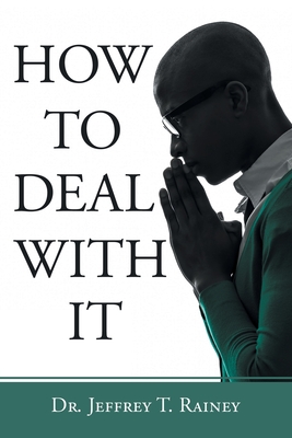 Bild des Verkufers fr How to Deal with It (Paperback or Softback) zum Verkauf von BargainBookStores