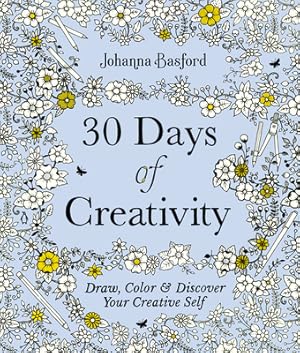 Seller image for 30 Days of Creativity: Draw, Color, and Discover Your Creative Self (Paperback or Softback) for sale by BargainBookStores