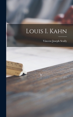 Imagen del vendedor de Louis I. Kahn (Hardback or Cased Book) a la venta por BargainBookStores