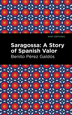 Imagen del vendedor de Saragossa: A Story of Spanish Valor (Paperback or Softback) a la venta por BargainBookStores