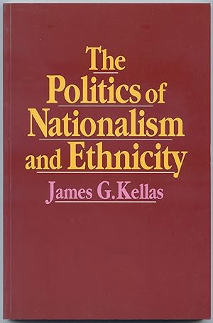 Image du vendeur pour The Politics of Nationalism and Ethnicity mis en vente par Between the Covers-Rare Books, Inc. ABAA