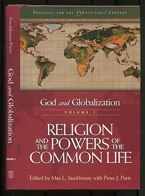 Bild des Verkufers fr God and Globalization, Volume 1: Religion and the Powers of the Common Life zum Verkauf von Between the Covers-Rare Books, Inc. ABAA