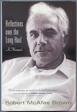 Bild des Verkufers fr Reflections Over the Long Haul: A Memoir zum Verkauf von Between the Covers-Rare Books, Inc. ABAA