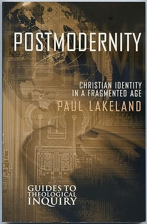 Image du vendeur pour Postmodernity: Christian Identity in a Fragmented Age mis en vente par Between the Covers-Rare Books, Inc. ABAA