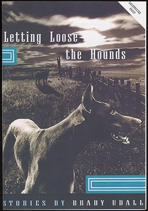 Seller image for Letting Loose the Hounds and Other Stories for sale by Between the Covers-Rare Books, Inc. ABAA