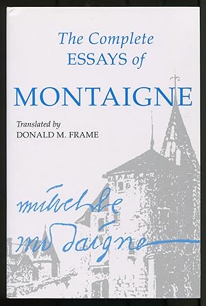 Seller image for The Complete Essays of Montaigne for sale by Between the Covers-Rare Books, Inc. ABAA