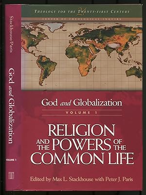 Bild des Verkufers fr God and Globalization, Volume 1: Religion and the Powers of the Common Life zum Verkauf von Between the Covers-Rare Books, Inc. ABAA