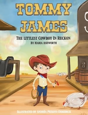 Seller image for Tommy James The Littlest Cowboy In Reckon (Hardback or Cased Book) for sale by BargainBookStores