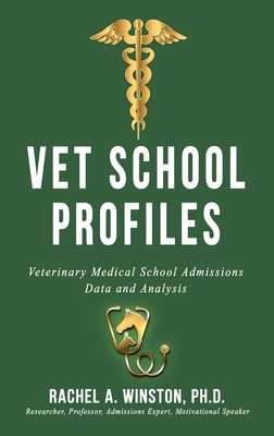 Seller image for Vet School Profiles: Veterinary Medical School Admissions Data and Analysis (Hardback or Cased Book) for sale by BargainBookStores