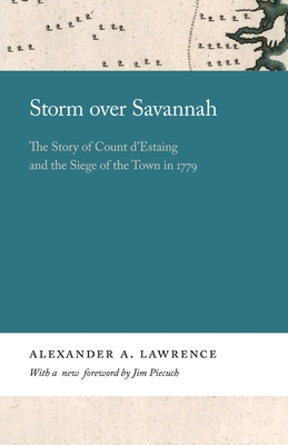 Seller image for Storm over Savannah: The Story of Count d'Estaing and the Siege of the Town in 1779 (Paperback or Softback) for sale by BargainBookStores