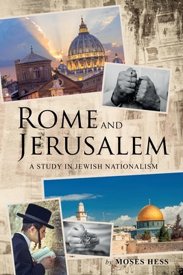 Image du vendeur pour Rome and Jerusalem: A Study in Jewish Nationalism (Paperback or Softback) mis en vente par BargainBookStores