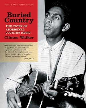 Seller image for Buried Country: The Story of Aboriginal Country Music (Paperback or Softback) for sale by BargainBookStores