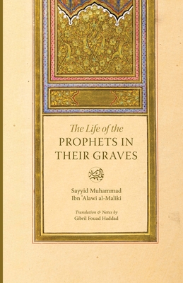 Seller image for The Life of the Prophets in Their Graves (Paperback or Softback) for sale by BargainBookStores