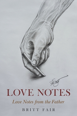 Bild des Verkufers fr Love Notes: Love Notes from the Father (Paperback or Softback) zum Verkauf von BargainBookStores