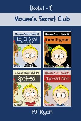 Bild des Verkufers fr Mouse's Secret Club Books 1-4: Fun Short Stories for Children Ages 9-12 (Let It Snow! (Inside The Gym!), Haunted Playground, Spotted!, Magnificent Ma (Paperback or Softback) zum Verkauf von BargainBookStores