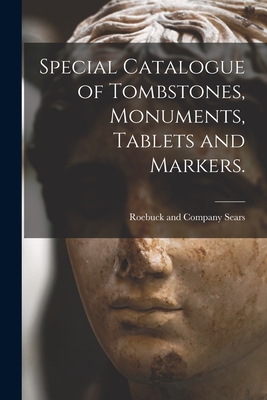 Image du vendeur pour Special Catalogue of Tombstones, Monuments, Tablets and Markers. (Paperback or Softback) mis en vente par BargainBookStores