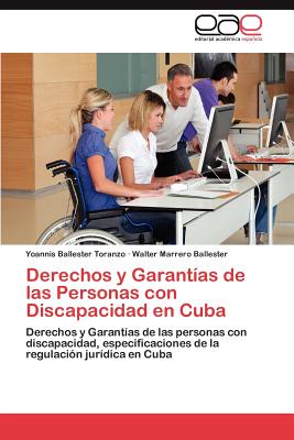 Imagen del vendedor de Derechos y Garantï¿½as de las Personas con Discapacidad en Cuba (Paperback or Softback) a la venta por BargainBookStores