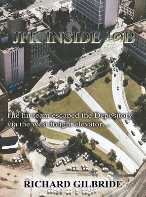 Imagen del vendedor de JFK Inside Job (Hardback or Cased Book) a la venta por BargainBookStores