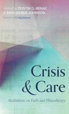 Seller image for Crisis and Care (Hardback or Cased Book) for sale by BargainBookStores
