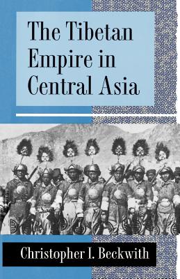 Seller image for The Tibetan Empire in Central Asia: A History of the Struggle for Great Power Among Tibetans, Turks, Arabs, and Chinese During the Early Middle Ages (Paperback or Softback) for sale by BargainBookStores