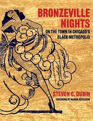 Seller image for Bronzeville Nights: On the Town in Chicago's Black Metropolis (Hardback or Cased Book) for sale by BargainBookStores