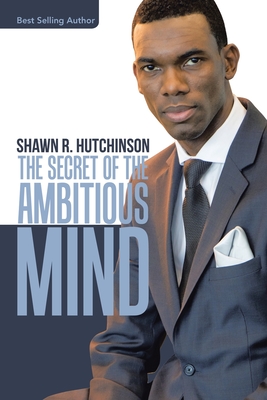 Seller image for The Secret of the Ambitious Mind (Paperback or Softback) for sale by BargainBookStores