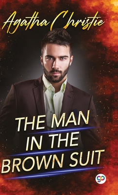 Image du vendeur pour The Man in the Brown Suit (Hardback or Cased Book) mis en vente par BargainBookStores