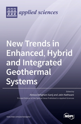 Seller image for New Trends in Enhanced, Hybrid and Integrated Geothermal Systems (Hardback or Cased Book) for sale by BargainBookStores