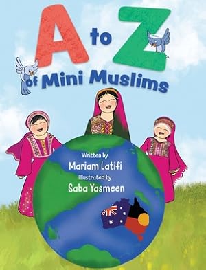 Seller image for A to Z of Mini Muslims (Hardback or Cased Book) for sale by BargainBookStores