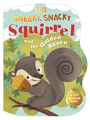 Seller image for The Sneaky, Snacky Squirrel and the Golden Acorn (Board Book) for sale by BargainBookStores