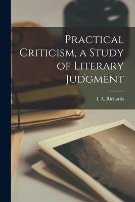 Bild des Verkufers fr Practical Criticism, a Study of Literary Judgment (Paperback or Softback) zum Verkauf von BargainBookStores