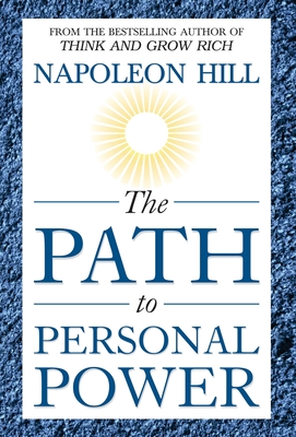 Seller image for The Path to Personal Power (Hardback or Cased Book) for sale by BargainBookStores