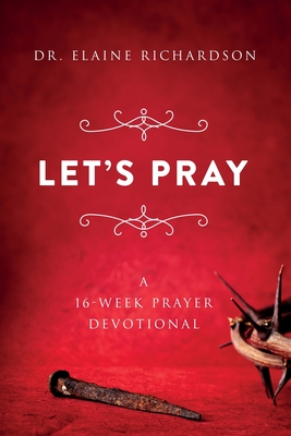 Seller image for Let's Pray: A 16-Week Prayer Devotional (Paperback or Softback) for sale by BargainBookStores
