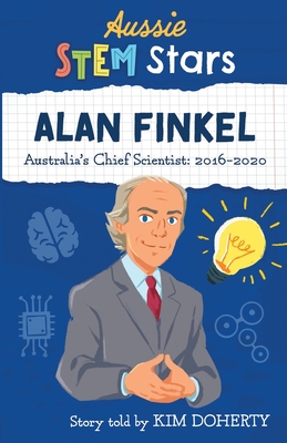 Seller image for Alan Finkel: Australia's Chief Scientist: 2016-2020 (Paperback or Softback) for sale by BargainBookStores