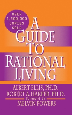 Immagine del venditore per A Guide to Rational Living (Hardback or Cased Book) venduto da BargainBookStores
