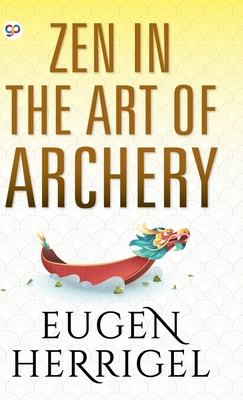 Seller image for Zen in the Art of Archery (Hardback or Cased Book) for sale by BargainBookStores