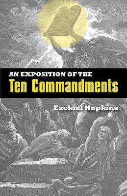 Seller image for An Exposition of the Ten Commandments (Paperback or Softback) for sale by BargainBookStores