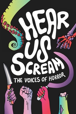 Bild des Verkufers fr Hear Us Scream: The Voices of Horror Volume One (Paperback or Softback) zum Verkauf von BargainBookStores