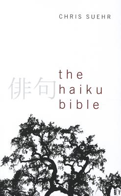 Seller image for The Haiku Bible (Paperback or Softback) for sale by BargainBookStores
