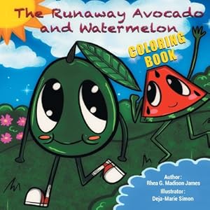 Seller image for The Runaway Avocado and Watermelon (Paperback or Softback) for sale by BargainBookStores