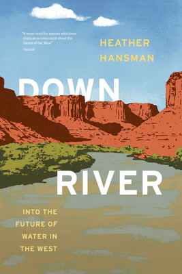 Seller image for Downriver: Into the Future of Water in the West (Paperback or Softback) for sale by BargainBookStores