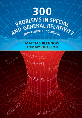 Imagen del vendedor de 300 Problems in Special and General Relativity: With Complete Solutions (Paperback or Softback) a la venta por BargainBookStores