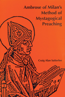 Seller image for Ambrose of Milan's Method of Mystagogical Preaching (Paperback or Softback) for sale by BargainBookStores