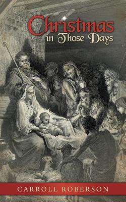 Image du vendeur pour Christmas in Those Days (Paperback or Softback) mis en vente par BargainBookStores