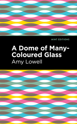 Seller image for A Dome of Many-Coloured Glass (Paperback or Softback) for sale by BargainBookStores
