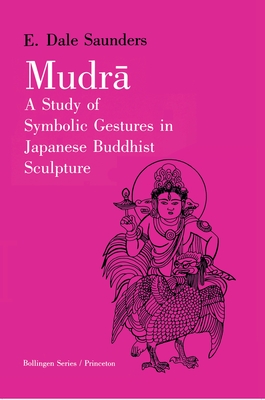 Immagine del venditore per Mudra: A Study of Symbolic Gestures in Japanese Buddhist Sculpture (Paperback or Softback) venduto da BargainBookStores
