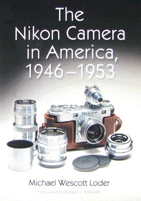 Imagen del vendedor de Nikon Camera in America, 1946-1953 (Paperback or Softback) a la venta por BargainBookStores
