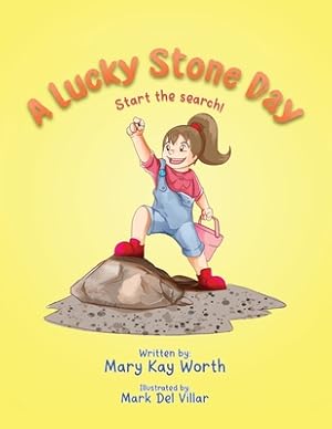 Seller image for A Lucky Stone Day: Start the search! (Paperback or Softback) for sale by BargainBookStores