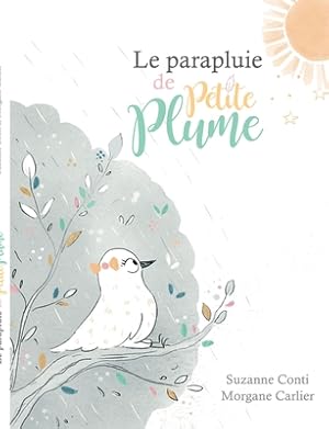 Bild des Verkufers fr Le parapluie de Petite Plume (Paperback or Softback) zum Verkauf von BargainBookStores