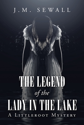 Bild des Verkufers fr The Legend of the Lady in the Lake: A Littleroot Mystery (Paperback or Softback) zum Verkauf von BargainBookStores